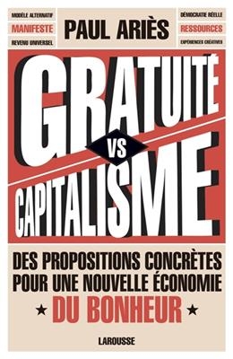Gratuite versus capitalisme