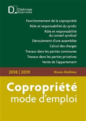 Copropriété, mode d'emploi : 2018-2019