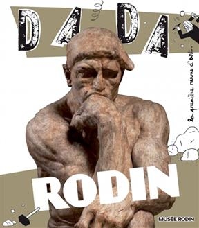 Dada, n&deg; 165. Rodin -  COLLECTIF/AMRANI