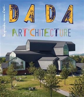 Dada, n&deg; 211. Art'chitecture -  COLLECTIF/ULLMANN
