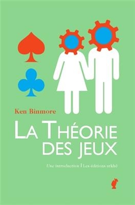 THEORIE DES JEUX -LA- -  BINMORE KEN