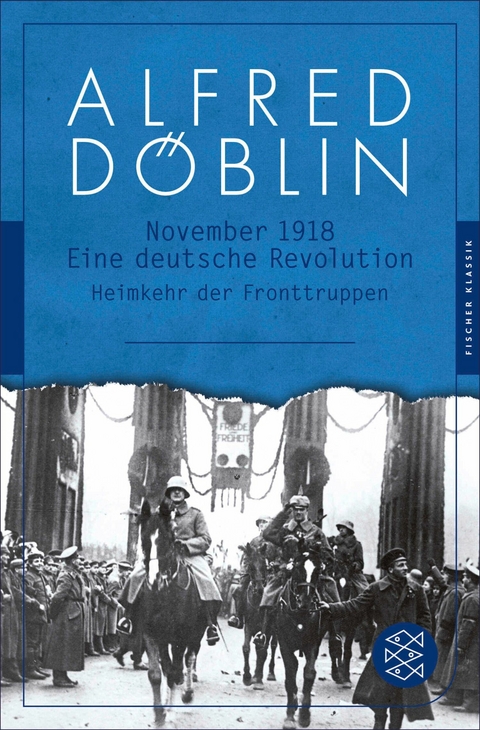 November 1918 - Alfred D&ouml;blin