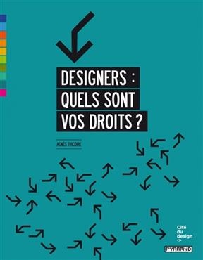 Designers : quels sont vos droits ?