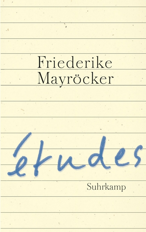 &eacute;tudes - Friederike Mayr&ouml;cker