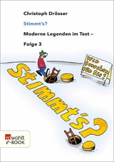 Stimmt's? Moderne Legenden im Test 3 - Christoph Dr&ouml;sser