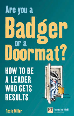 Are you a badger or a doormat?