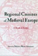Regional Cuisines of Medieval Europe