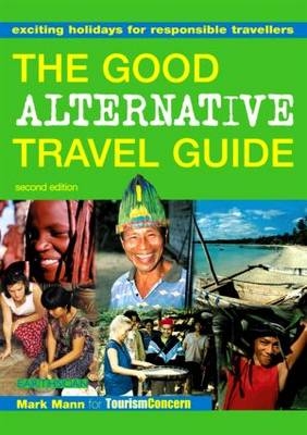 Good Alternative Travel Guide -  Zainem Ibrahim,  Mark Mann