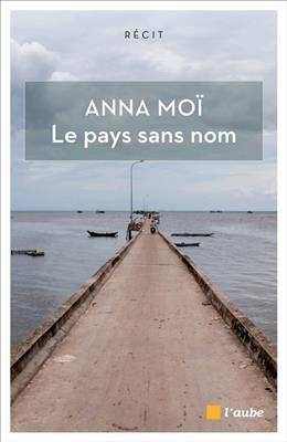LE PAYS SANS NOM -  MOI ANNA