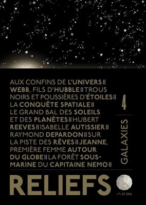 REVUE RELIEFS N 4 - GALAXIES -  COLLECTIF/VUILLIER