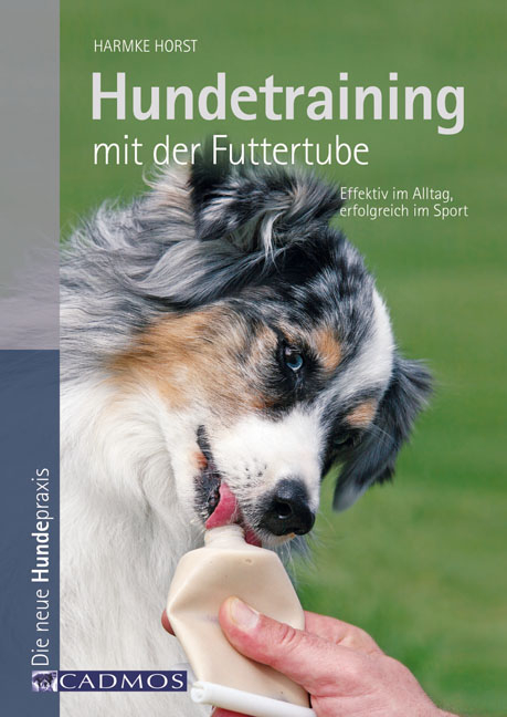 Hundetraining mit der Futtertube - Harmke Horst