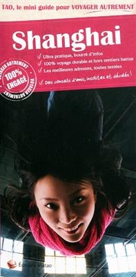 Mini Guide Tao Shangai -  Crampette Hadrien