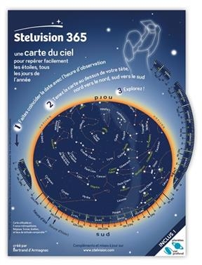 Stelvision 365 : une carte du ciel pour rep&eacute;rer facilement les &eacute;toiles, tous les jours de l'ann&eacute;e - Bertrand d' Armagnac