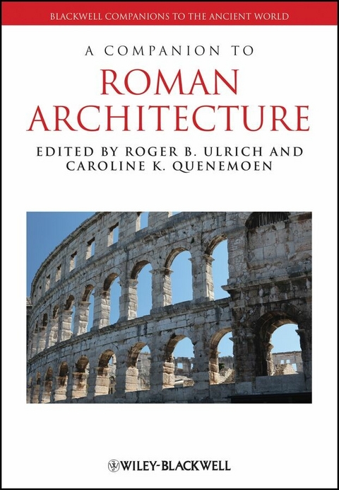 A Companion to Roman Architecture - 