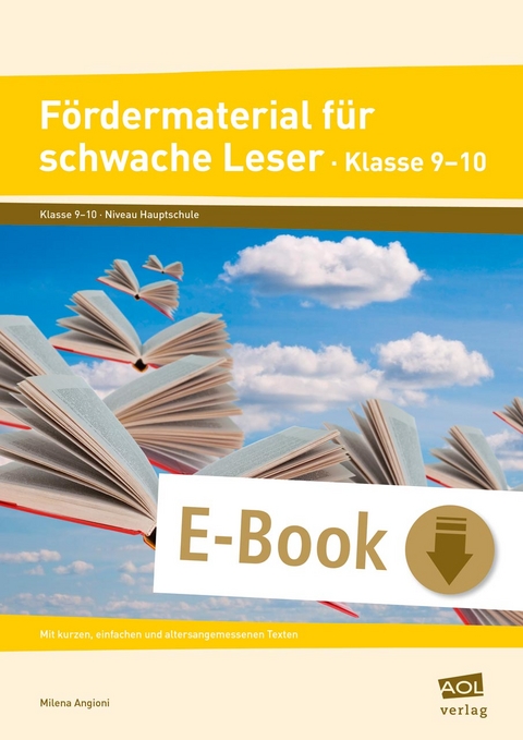 F&ouml;rdermaterial f&uuml;r schwache Leser - Klasse 9-10 - Milena Angioni