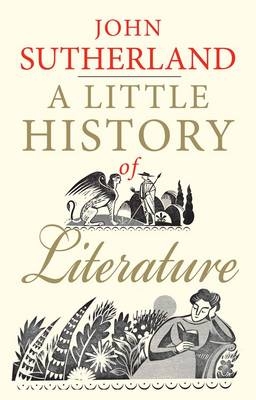 Little History of Literature -  Sutherland John Sutherland