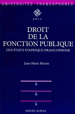 Droit de la fonction publique des Etats d'Afrique francophone