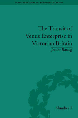 Transit of Venus Enterprise in Victorian Britain -  Jessica Ratcliff
