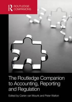 Routledge Companion to Accounting, Reporting and Regulation