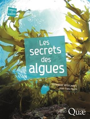 Les secrets des algues - V&eacute;ronique Leclerc, Jean-Yves Floc'h