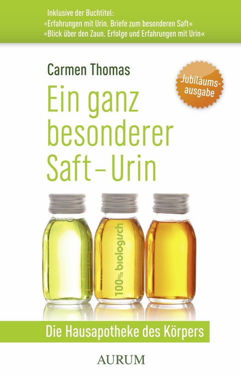 Ein ganz besonderer Saft - Urin -  Carmen Thomas