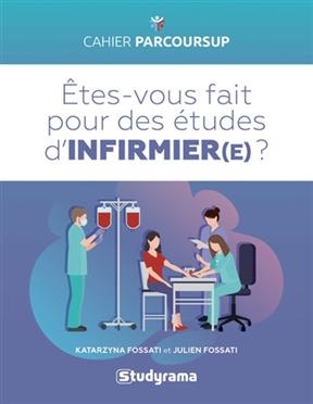 Etes-vous fait pour des études d'infirmier(e) ?