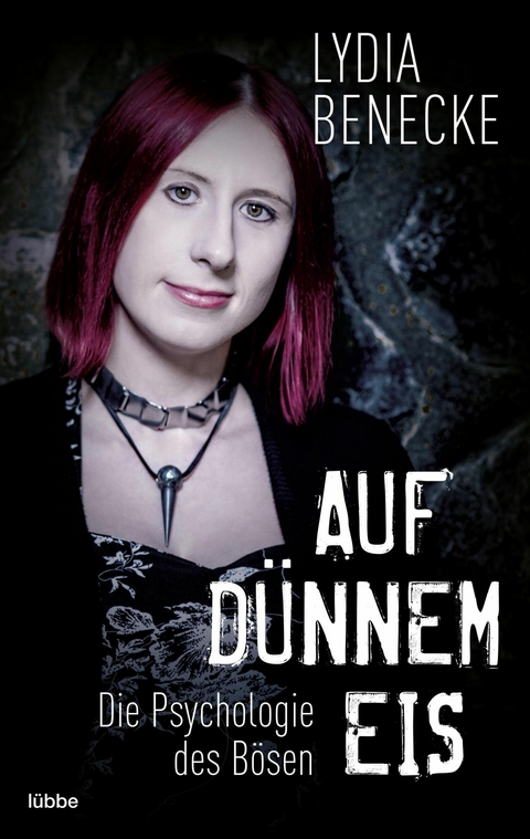 Auf d&uuml;nnem Eis - Lydia Benecke