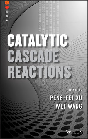 Catalytic Cascade Reactions - 