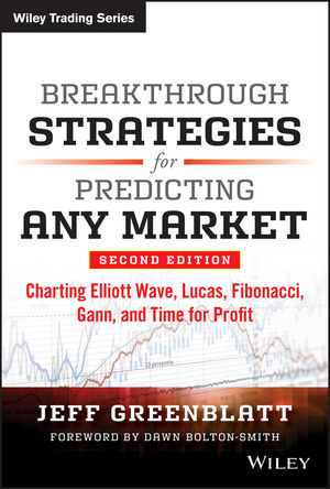 Breakthrough Strategies for Predicting Any Market - Jeff Greenblatt
