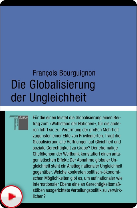 Die Globalisierung der Ungleichheit -  Francois Bourguignon