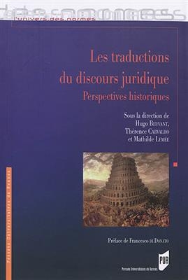 Les traductions du discours juridique : perspectives historiques -  BEUVANT/CARVALHO