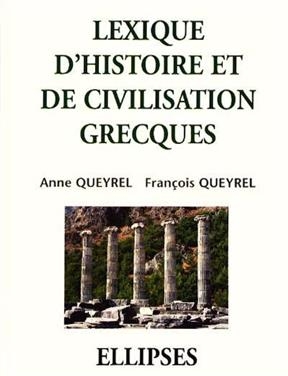 Lexique d'histoire et de civilisation grecques