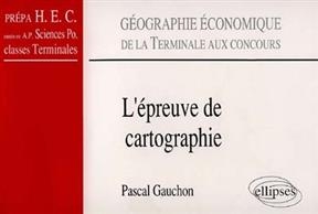 L'Epreuve de cartographie
