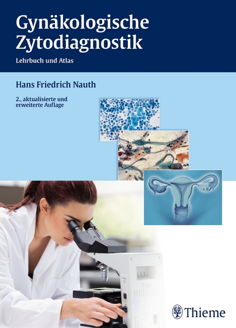 Gyn&auml;kologische Zytodiagnostik -  Hans Friedrich Nauth