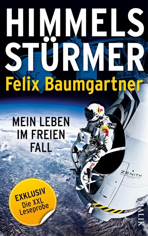 XXL-Leseprobe: Himmelsst&uuml;rmer - Felix Baumgartner