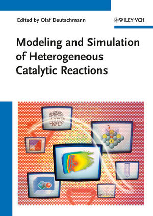Modeling and Simulation of Heterogeneous Catalytic Reactions - 