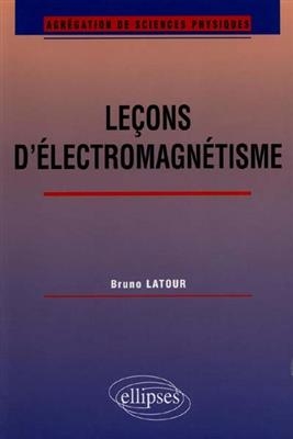 Leçons d'électromagnétisme