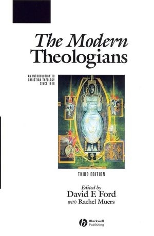 The Modern Theologians - 