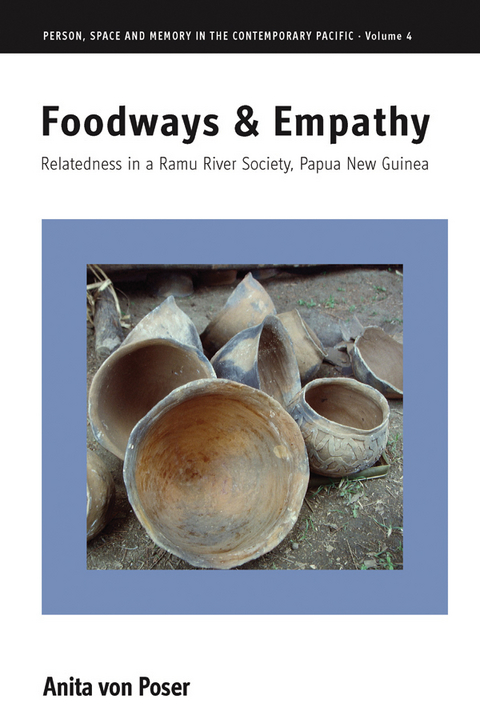 Foodways and Empathy - Anita von Poser