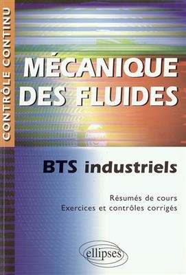 M&eacute;canique des fluides : BTS industriels - Denis Picard