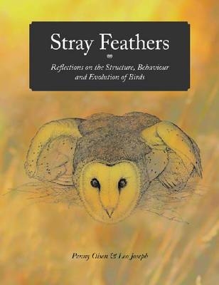 Stray Feathers -  Leo Joseph,  Penny Olsen AM