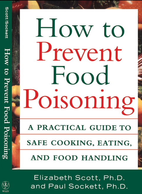 How to Prevent Food Poisoning - Elizabeth Scott, Paul Sockett