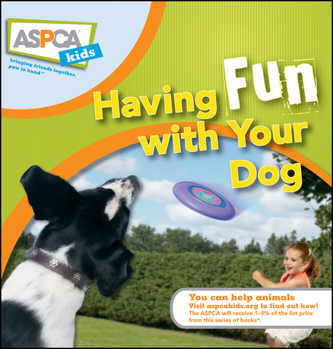 Having Fun with Your Dog - Audrey Pavia, Jacque Lynn Schultz