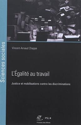 L'égalité au travail : justice et mobilisations contre les discriminations