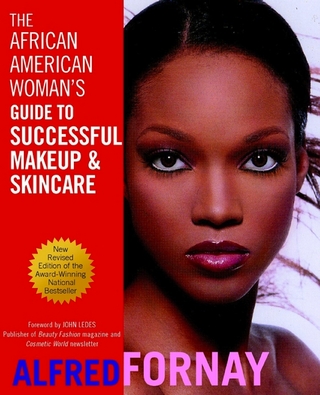 The African American Woman's Guide to Successful Makeup and Skincare