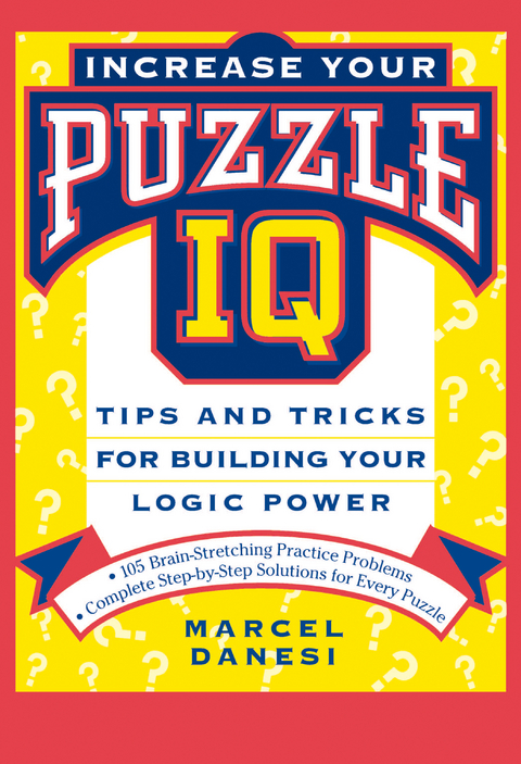 Increase Your Puzzle IQ - Marcel Danesi