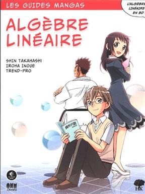 Algèbre linéaire - Shin Takahashi, Re Akino, Iroha Inoue