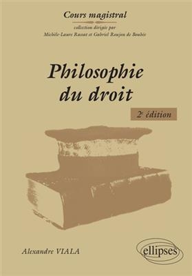 Philosophie du droit - Alexandre Viala