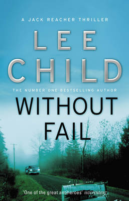Without Fail -  Lee Child