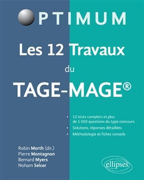 Les 12 travaux du Tage-Mage - Bernard Myers, Pierre Montagnon, Noham Selcer